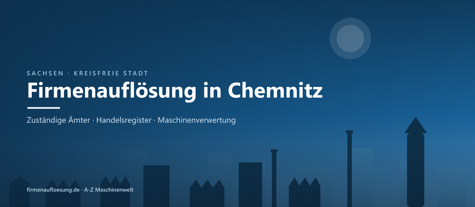 Firmenauflösung in Chemnitz – Skyline