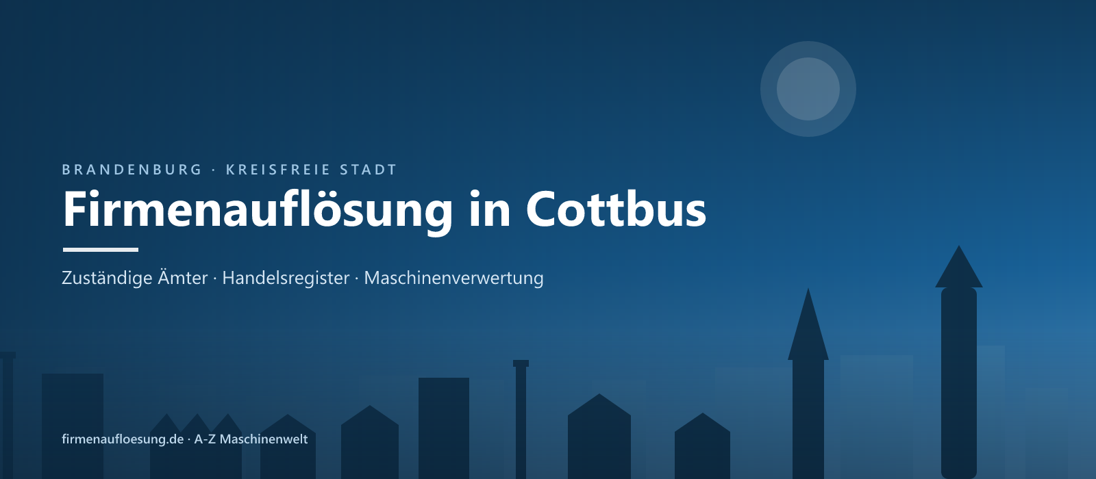 Firmenauflösung in Cottbus – Skyline