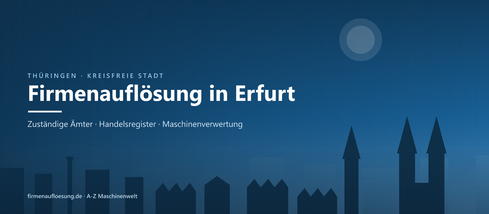 Firmenauflösung in Erfurt – Skyline