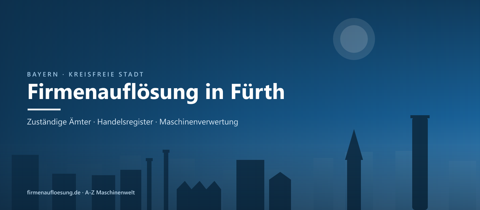 Firmenauflösung in Fürth – Skyline