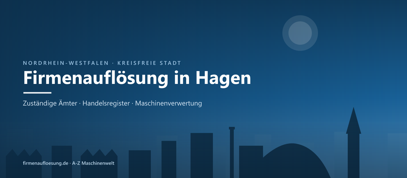 Firmenauflösung in Hagen – Skyline