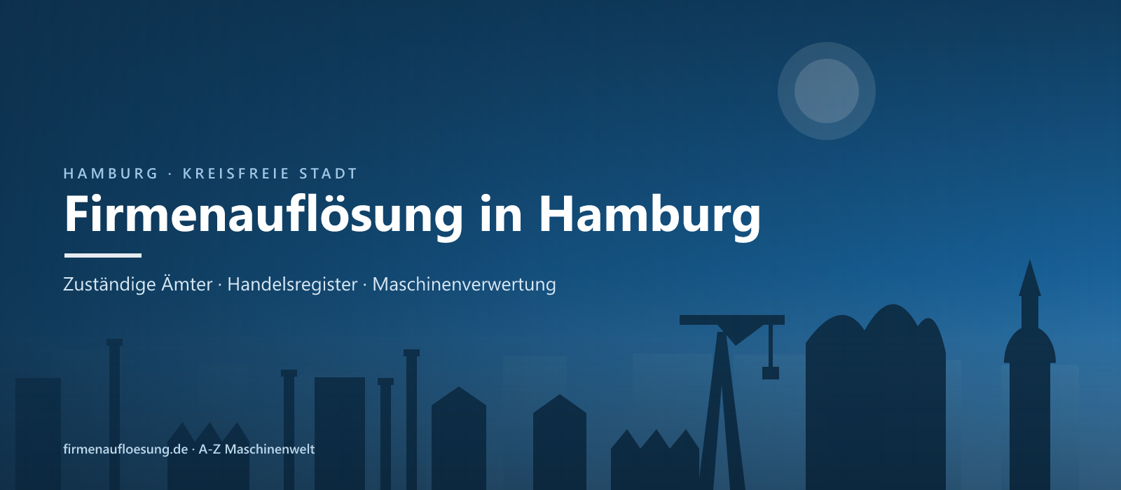 Firmenauflösung in Hamburg – Skyline