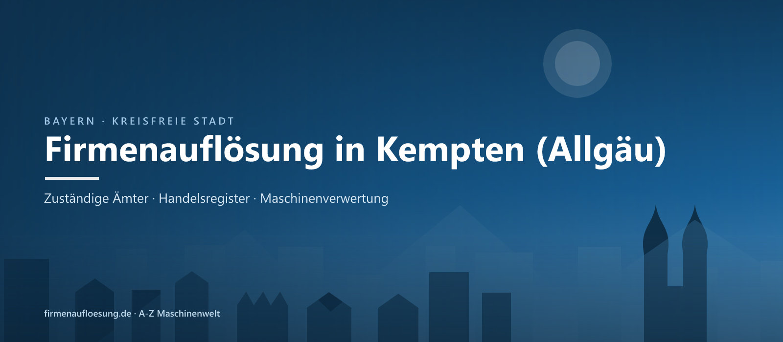 Firmenauflösung in Kempten (Allgäu) – Skyline