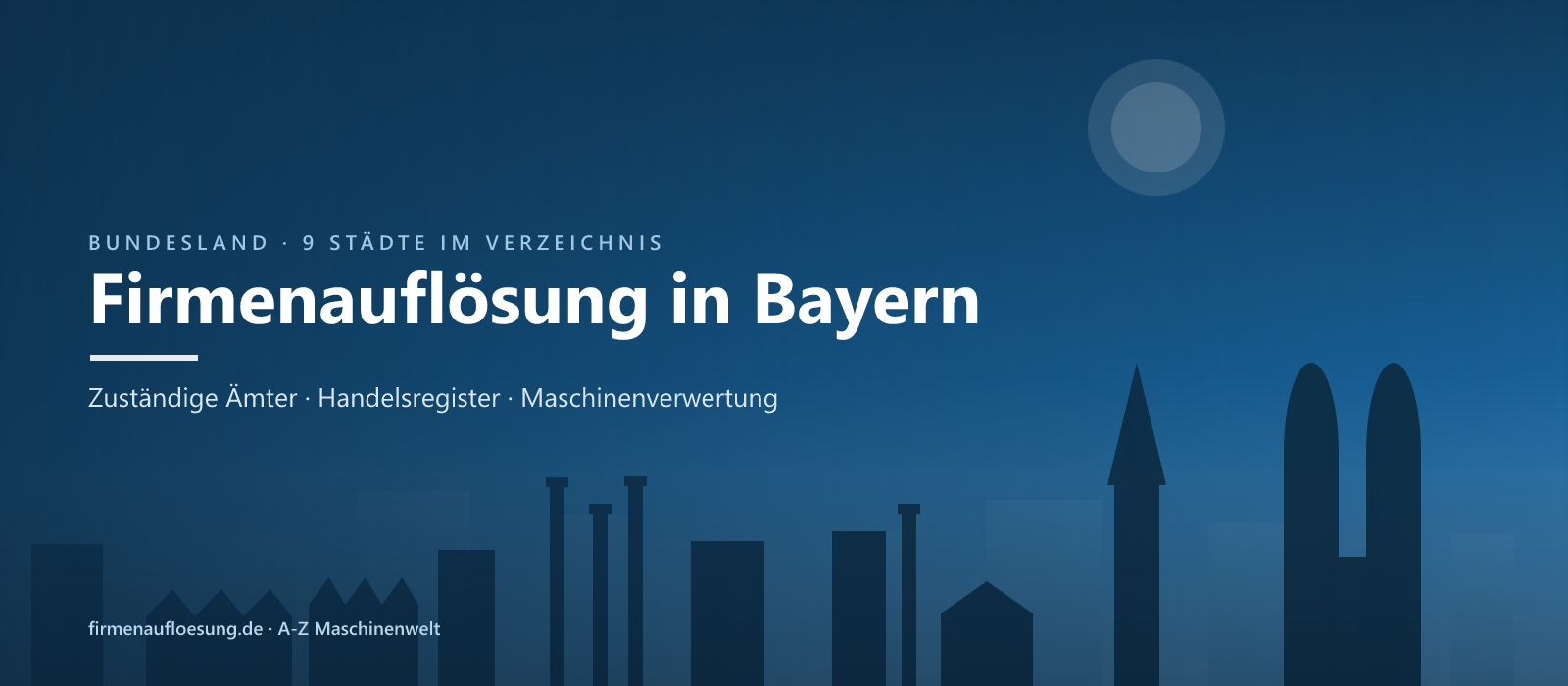 Firmenauflösung in Bayern – Skyline
