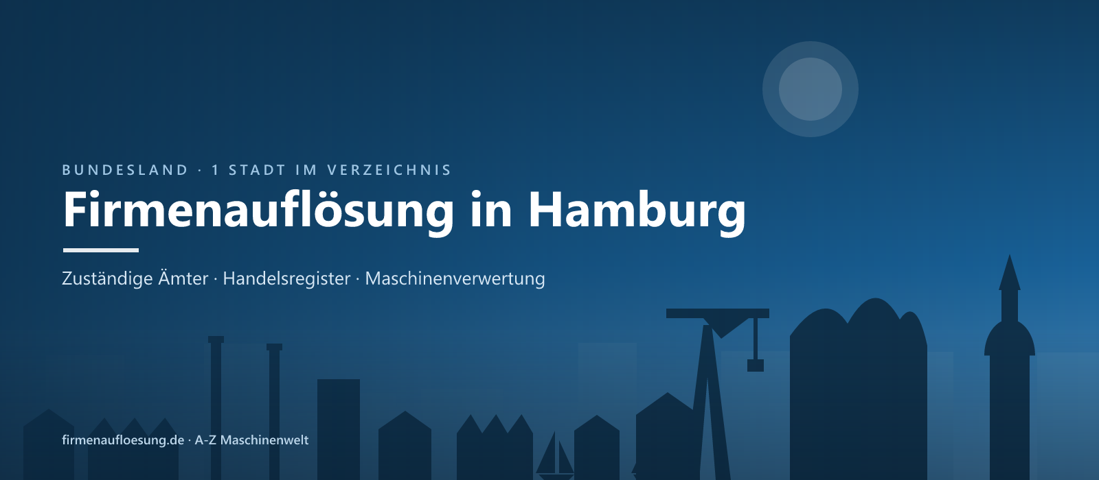 Firmenauflösung in Hamburg – Skyline