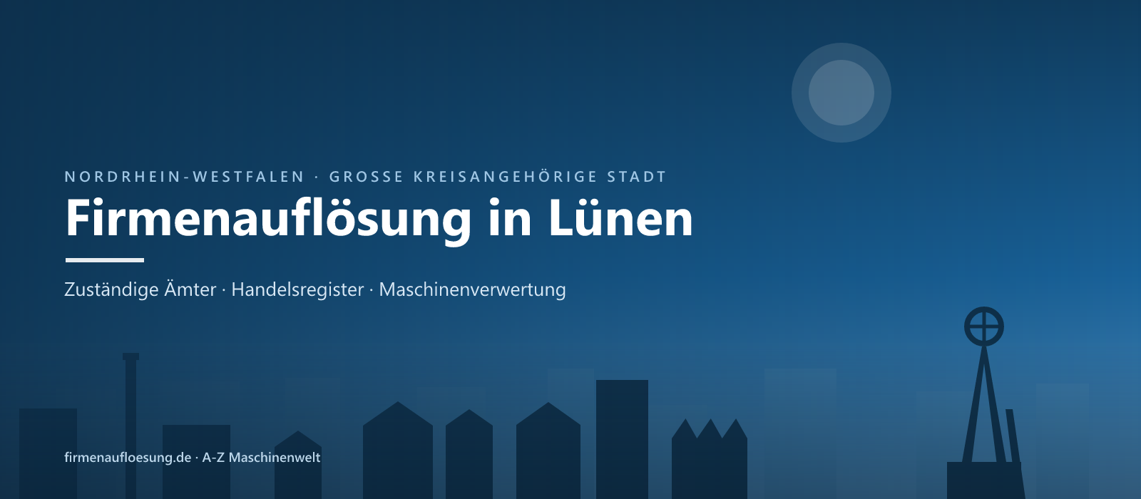 Firmenauflösung in Lünen – Skyline