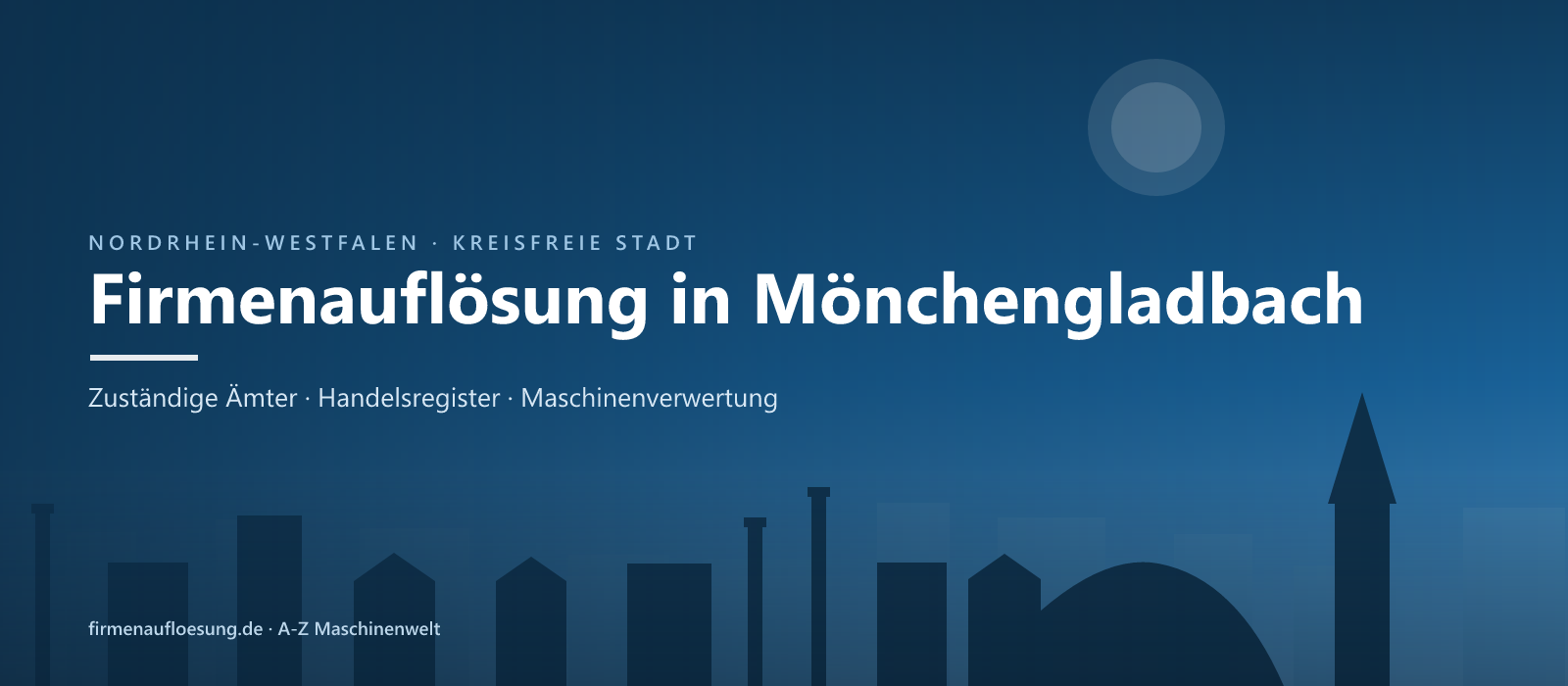 Firmenauflösung in Mönchengladbach – Skyline