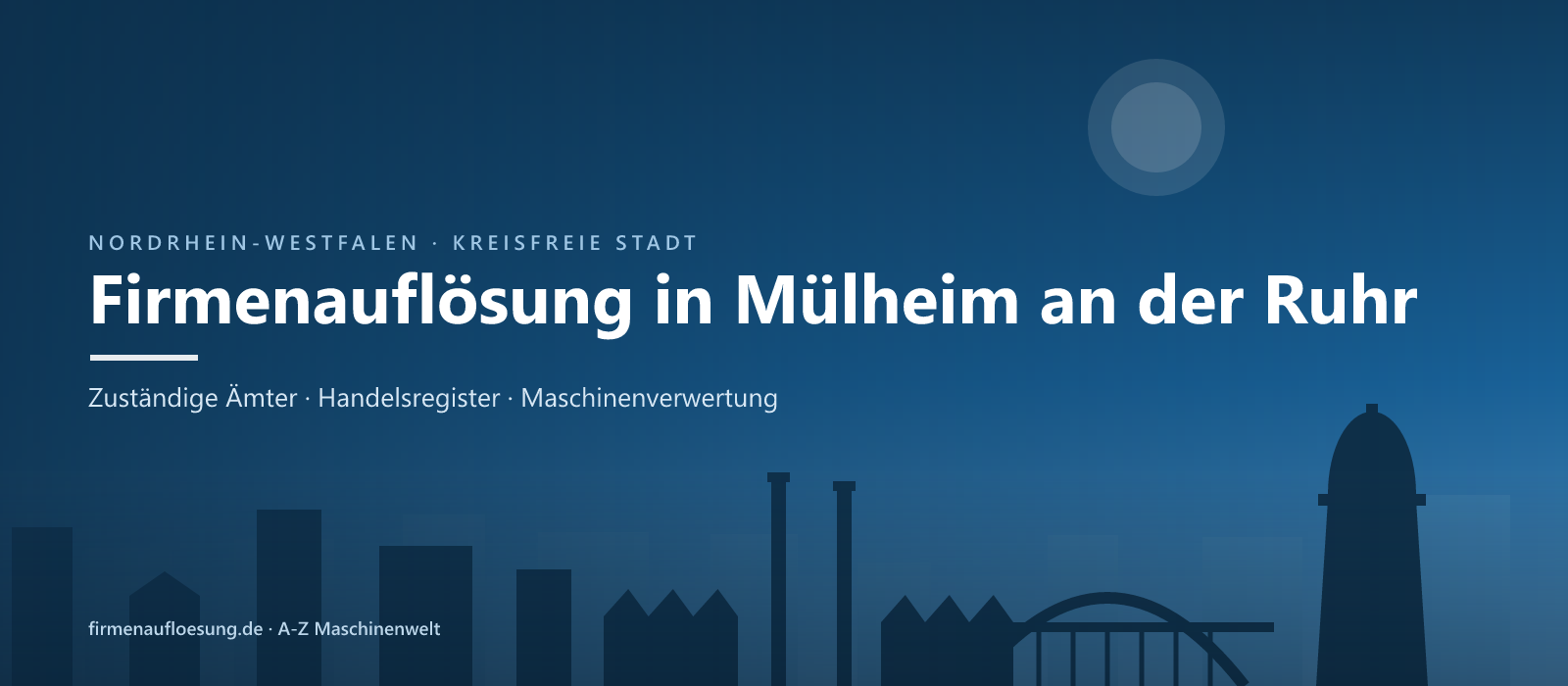Firmenauflösung in Mülheim an der Ruhr – Skyline