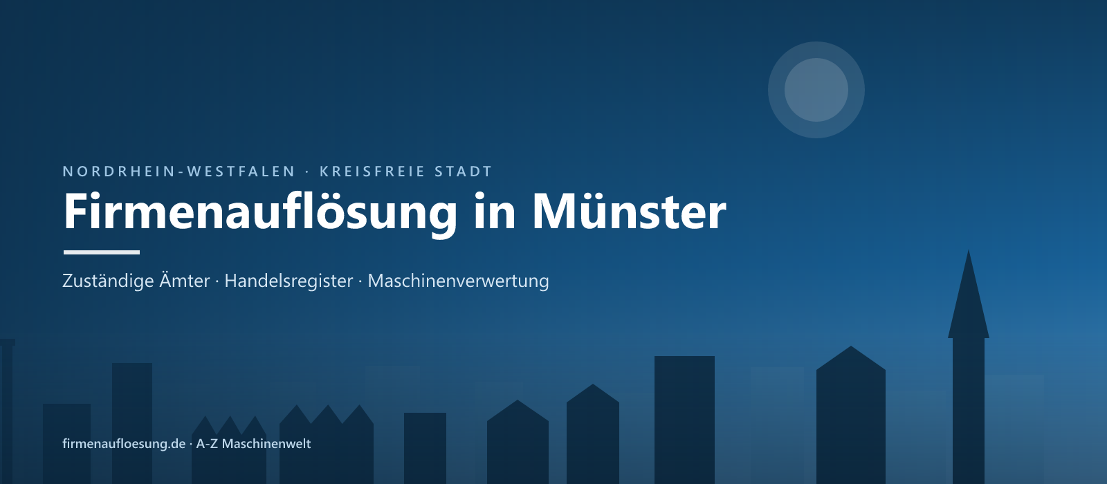 Firmenauflösung in Münster – Skyline