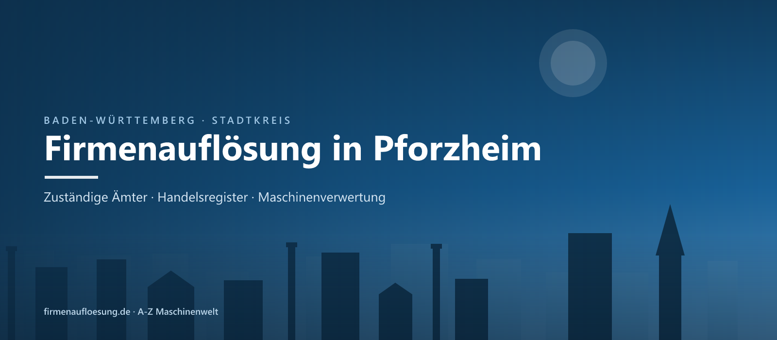 Firmenauflösung in Pforzheim – Skyline