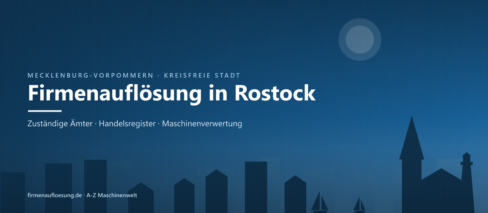 Firmenauflösung in Rostock – Skyline