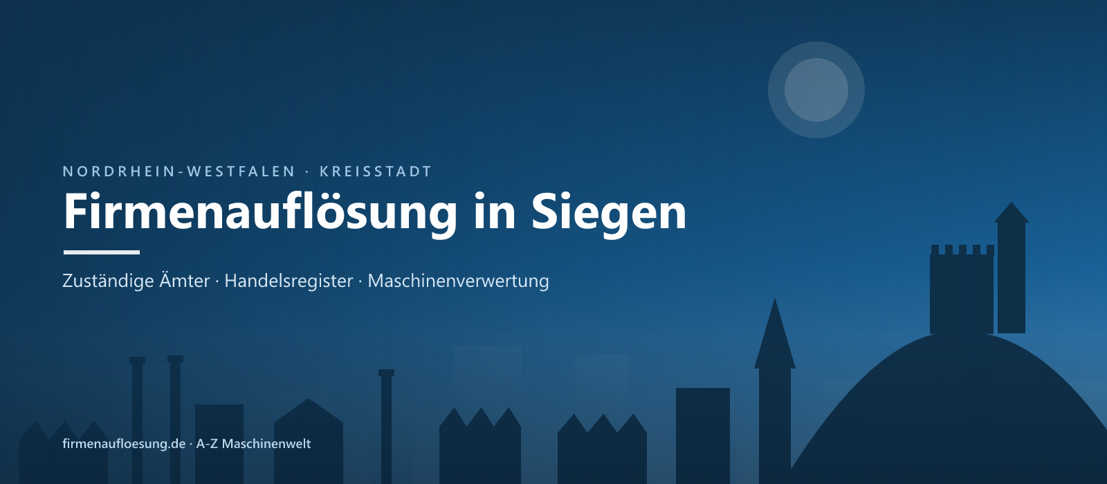 Firmenauflösung in Siegen – Skyline