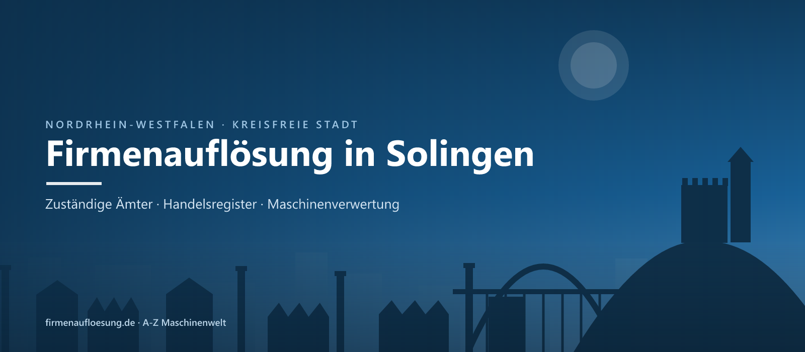Firmenauflösung in Solingen – Skyline