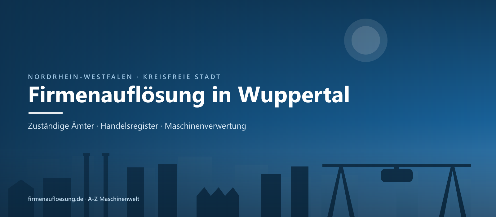 Firmenauflösung in Wuppertal – Skyline